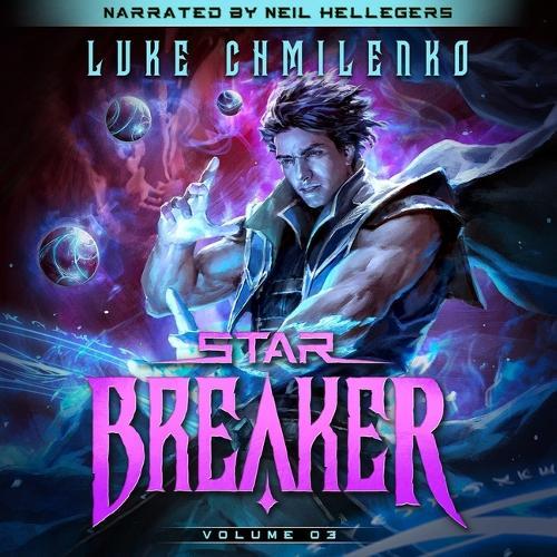 Starbreaker: Volume 3