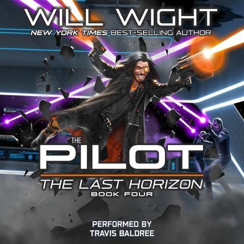 The Pilot: The Last Horizon, Book #4