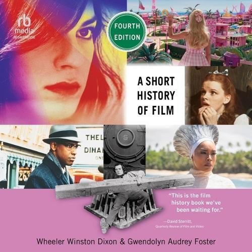 A Short History of Film: Fourth Edition