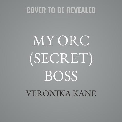 My Orc (Secret) Boss