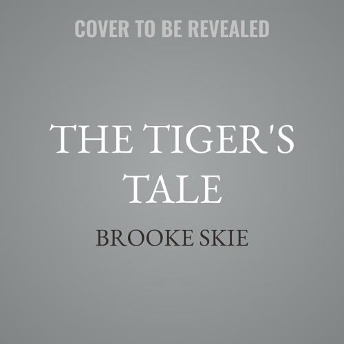 The Tiger's Tale