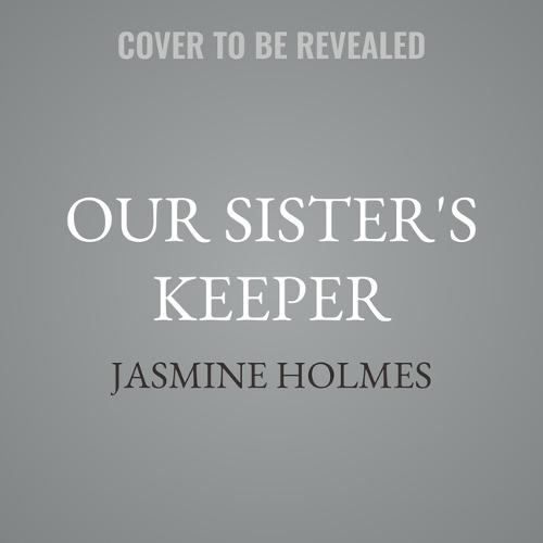 Our Sister's Keeper