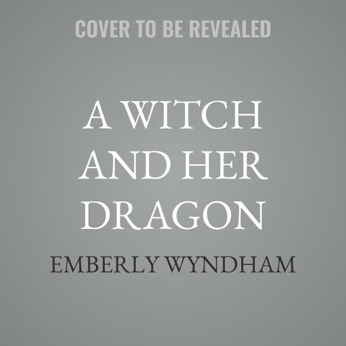 A Witch and Her Dragon