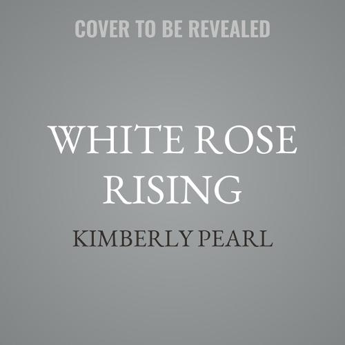 White Rose Rising