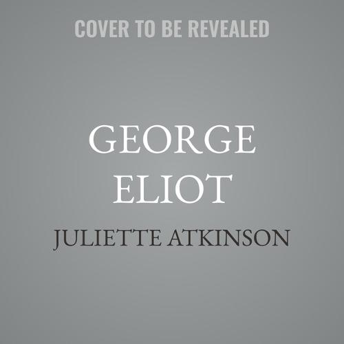 George Eliot: A Very Short Introduction