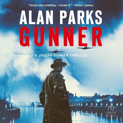 Gunner: A Joseph Gunner Thriller