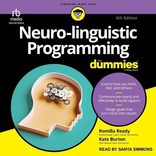 Neuro-Linguistic Programming for Dummies, 4th Edition
