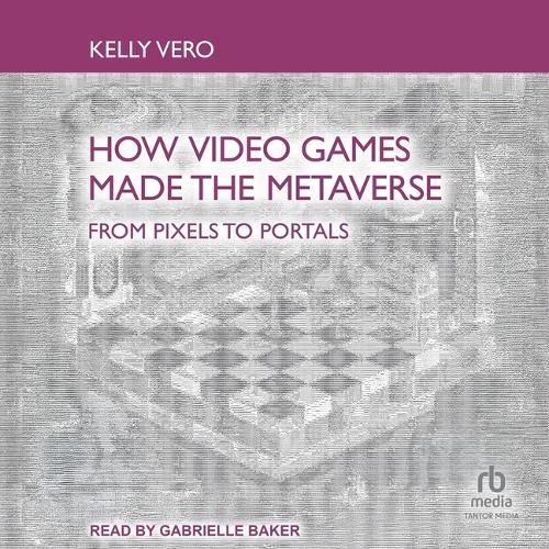 How Video Games Made the Metaverse: From Pixels to Portals