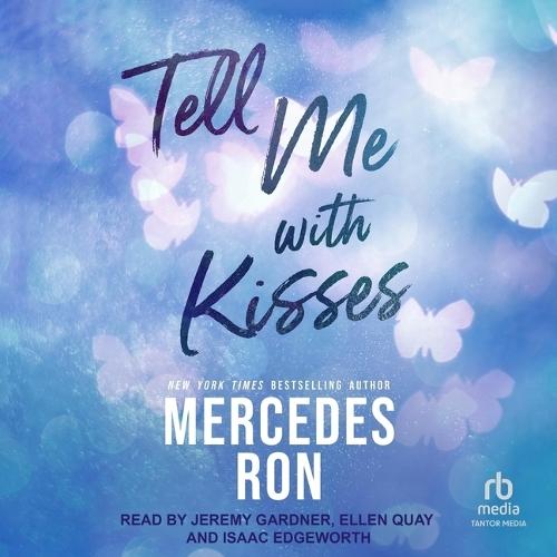 Tell Me with Kisses