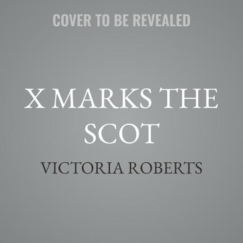 X Marks the Scot