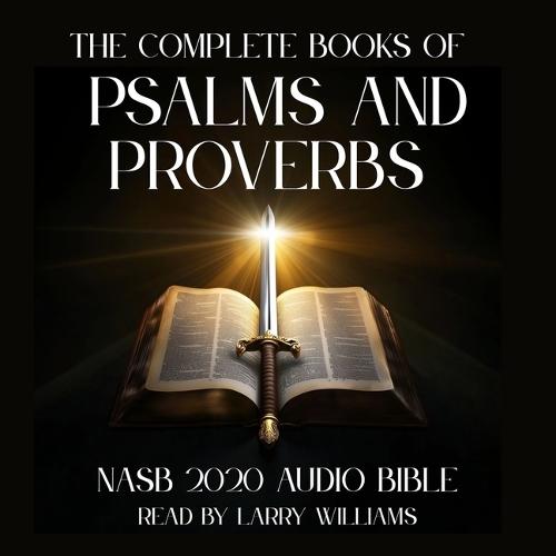 Psalms and Proverbs