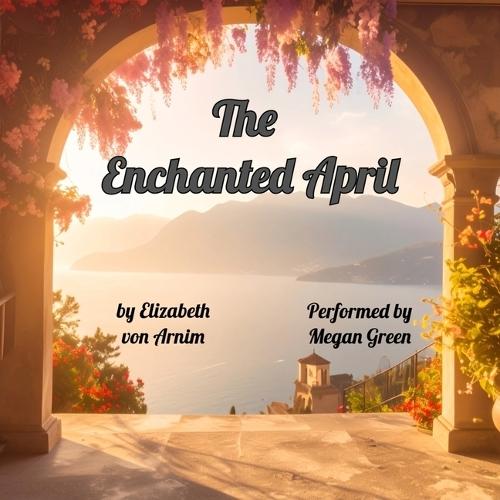 The Enchanted April