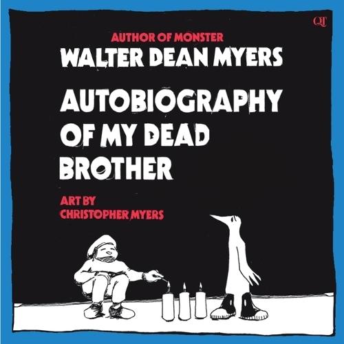 Autobiography of My Dead Brother
