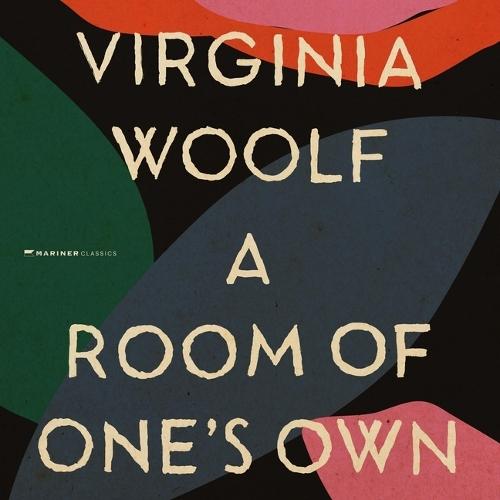 A Room of One's Own: The Virginia Woolf Library Authorized Edition
