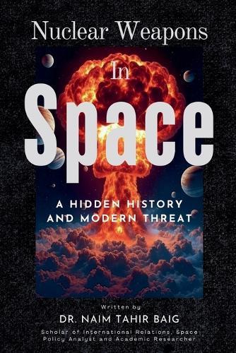 Nuclear Weapons in Space