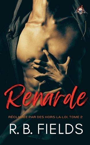 Renarde: Réclamée par des hors-la-loi (Tome 2)
