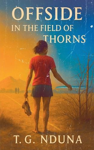 Offside in the Field of Thorns