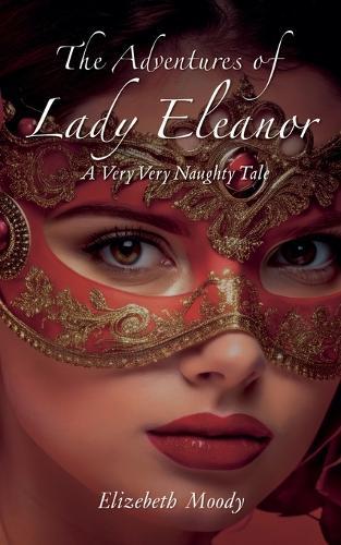 The Adventures of Lady Eleanor