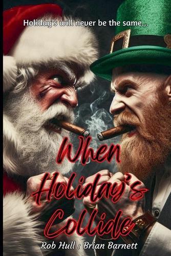 When Holiday's Collide