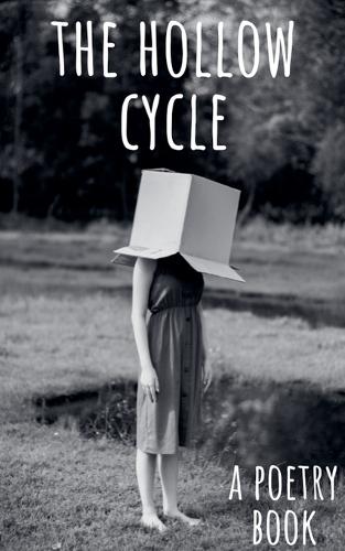 The Hollow Cycle