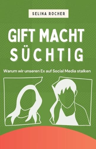 Gift macht süchtig: Warum wir unseren Ex auf Social Media stalken