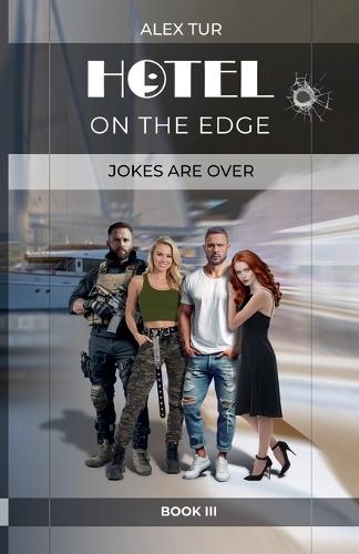 Hotel on the Edge: Jokes Are Over