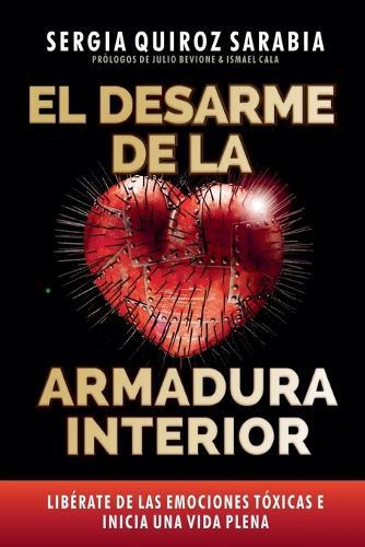 El Desarme de la Armadura Interior