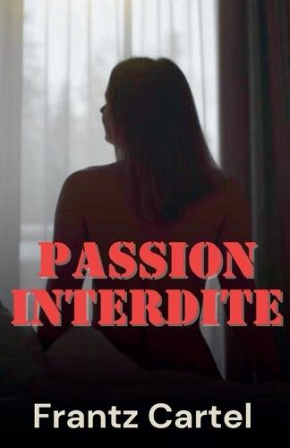 Passion interdite