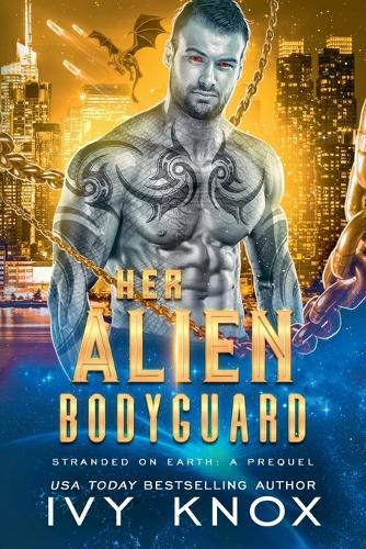 Her Alien Bodyguard