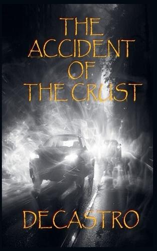 The Accident of the Crust