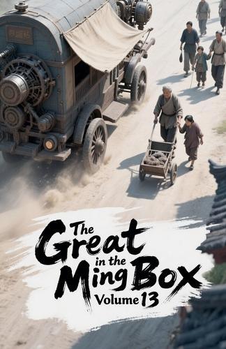 The Great Ming in the Box, Volume 13