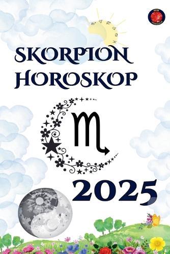 Skorpion Horoskop 2025