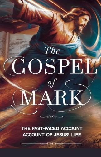 The Gospel of Mark
