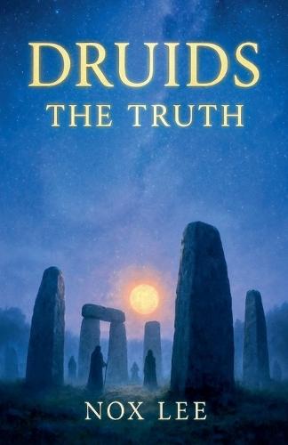 Druids The Truth