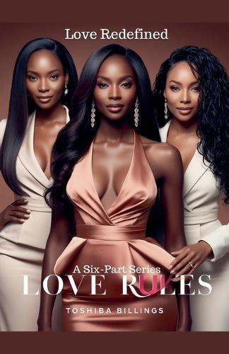 Love Rules: Love Redefined