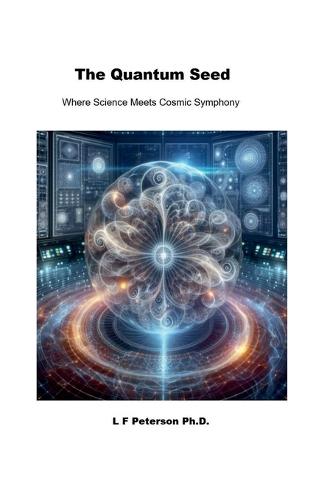 The Quantum Seed