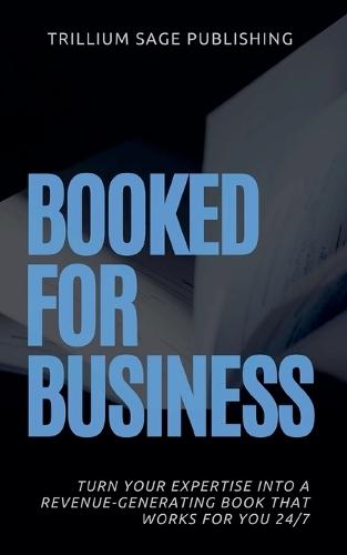 Booked for Business