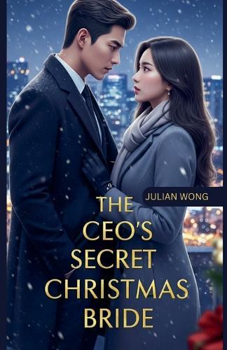 The CEO's Secret Christmas Bride