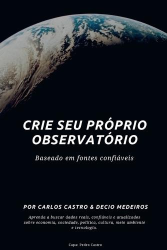 Crie seu próprio Observatório
