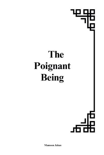 The Poignant Being: The Interplay of Vulnerability, Existence, and Meaning