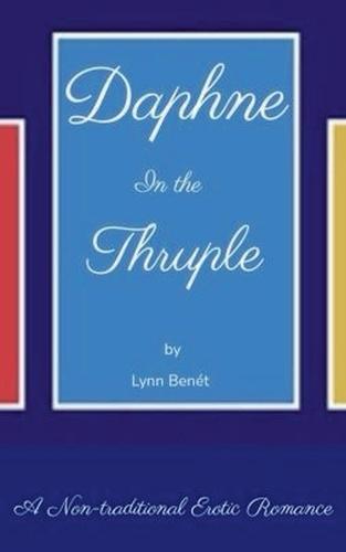 Daphne In The Thruple