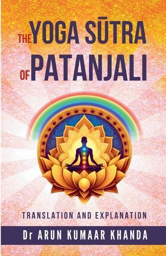 The Yoga Sūtra of Patanjali