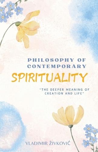 Philosophy of Contemporary Spirituality
