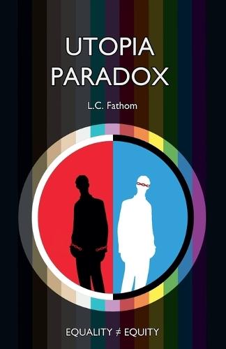 Utopia Paradox