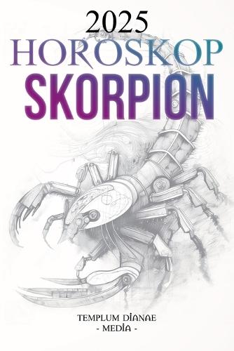 Horoskop Skorpion 2025