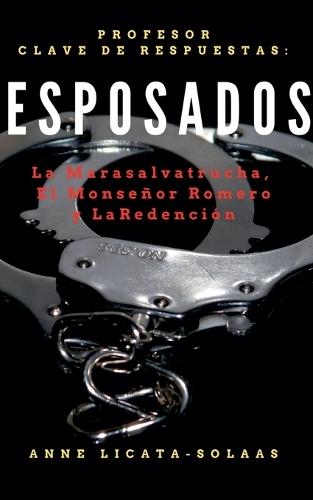 Esposados: Guía de Profesor