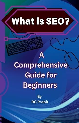 What is SEO? A Comprehensive Guide for Beginners