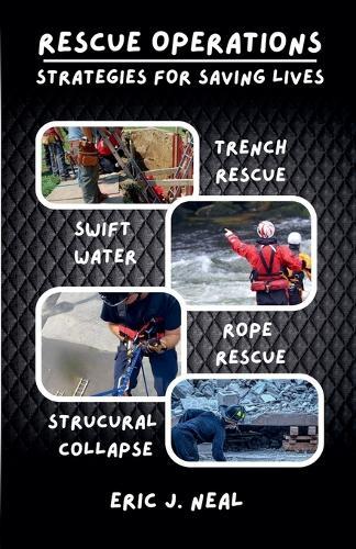Rescue Operations Strategies for Saving Lives