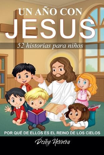 Un año con JESUS 52 historias para niños