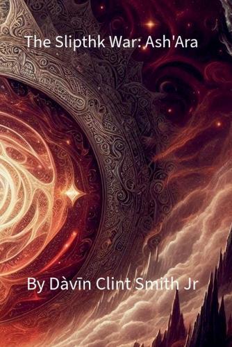 The Slipthk War: Ash'Ara
